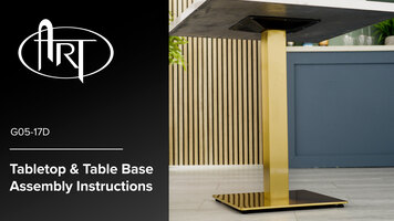 Art Marble G05-17D Tabletop & Table Base Assembly Instructions Art Marble G05-17D Tabletop & Table Base Assembly Instructions