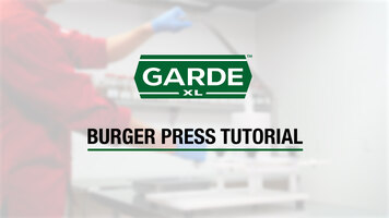 Garde XL Burger Press Tutorial Garde XL Burger Press Tutorial