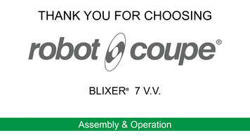 Robot-Coupe Blixer 7 V.V. Assembly & Operation Robot-Coupe Blixer 7 V.V. Assembly & Operation