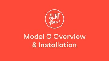 Aunt Flow Model O Overview, Installation & Refilling 