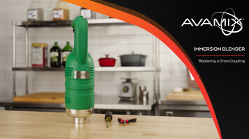 AvaMix Immersion Blender: How to Replace a Drive Coupling