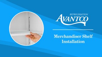 Avantco: How to Install a Merchandiser Shelf