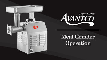 Avantco Meat Grinder: Operation Instructions Avantco Meat Grinder: Operation Instructions