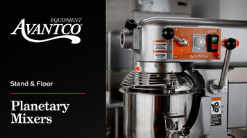 Avantco Planetary Mixers Overview