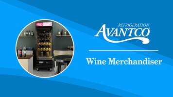 Avantco Wine Merchandisers Overview