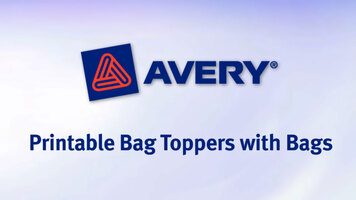 Avery® Printable Bag Toppers with Bags