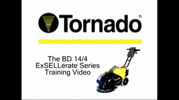 Tornado BD 14/4 ExSELLerate Series Training Video Tornado BD 14/4 ExSELLerate Series Training Video