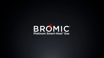 Bromic Platinum Smart Heat Gas Overview