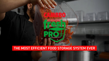 CamSquares® FreshPro Storage Containers Overview CamSquares® FreshPro Storage Containers Overview