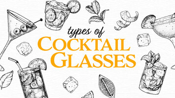 Types of Cocktail Glasses