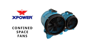 XPOWER Confined Space Fans Overview XPOWER Confined Space Fans Overview