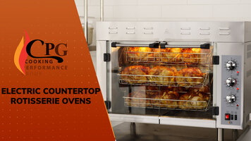 CPG Electric Countertop Rotisserie Ovens CPG Electric Countertop Rotisserie Ovens