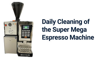 Daily Cleaning of the Super Mega