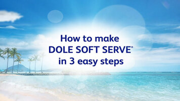 Dole® Soft Serve Mixing Video