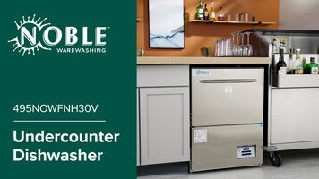 Noble Warewashing 495NOWFNH30V Undercounter Dishwasher Overview