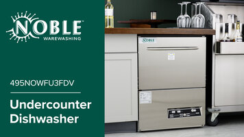 Noble Warewashing 495NOWFU3FDV Undercounter Dishwasher Overview