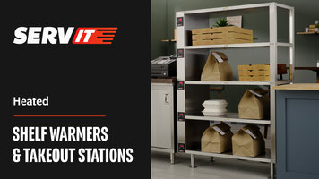 Servit Heated Shelf Warmers and Takeout Stations