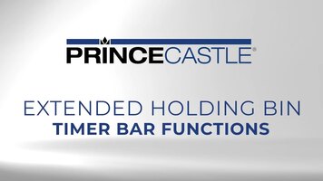 Prince Castle Extended Holding Bins (EHB): How to Navigate Timer Bar Functions Prince Castle Extended Holding Bins (EHB): How to Navigate Timer Bar Functions