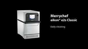 Merrychef eikon e2s Daily Cleaning