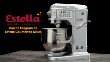 How to Program an Estella Countertop Mixer