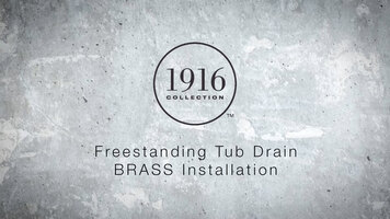 1916 Collection Freestanding Tub Drain Brass Installation