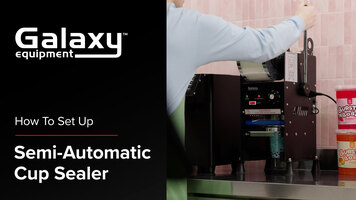 Galaxy Semi-Auto Cup Sealer: How to Install Sealing Film
