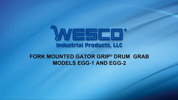 WESCO Fork Mounted Gator Grip® Drum Grab Overview WESCO Fork Mounted Gator Grip® Drum Grab Overview