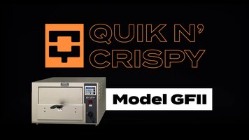 Quik N' Crsipy Model GFII Overview Quik N' Crsipy Model GFII Overview