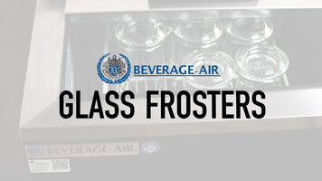 Beverage Air Glass Frosters Beverage Air Glass Frosters