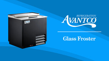Avantco Glass Froster Overview