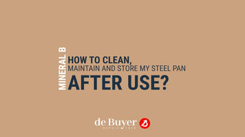 de Buyer – How to Clean and Maintain a Carbon Steel Pan de Buyer – How to Clean and Maintain a Carbon Steel Pan