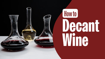 How to Decant Wine