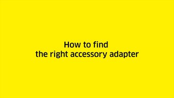 How to Find the Right Accessory Adapter
