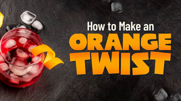 How to Make an Orange Twist