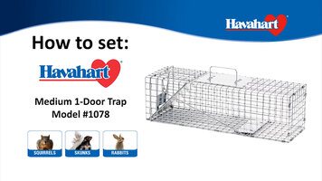 How to Set Havahart Medium 1-Door Trap How to Set Havahart Medium 1-Door Trap