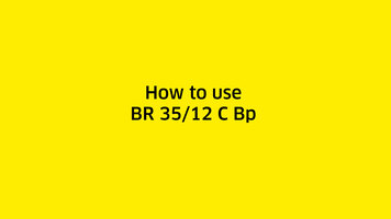 How to use the BR 35/12 C from Karcher How to use the BR 35/12 C from Karcher