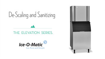 Ice-O-Matic Elevation Series: Descaling & Sanitizing Ice-O-Matic Elevation Series: Descaling & Sanitizing