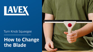 Lavex Turn Knob Squeegee: How to Change the Blade Lavex Turn Knob Squeegee: How to Change the Blade
