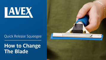 Lavex Quick Release Squeegee: How to Change the Blade