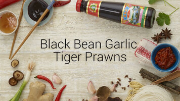 Lee Kum Kee's Banging Black Bean Garlic Tiger Prawns Lee Kum Kee's Banging Black Bean Garlic Tiger Prawns