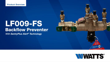 LF009-FS Backflow Preventer with SentryPlus Alert Technology LF009-FS Backflow Preventer with SentryPlus Alert Technology