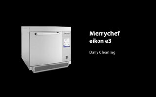 Merrychef eikon e3: Daily Cleaning