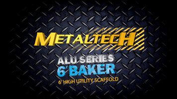 How to Assemble Your MetalTech ALU Series 6' High Baker Utility Aluminum Scaffold 