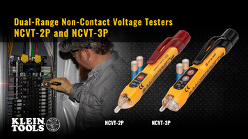 The Klein Tools Dual-range Non-contact Voltage Testers (NCVT-2P and NCVT-3P) Overview