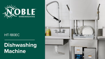 Noble Warewashing HT-180EC Dishwasher Overview Noble Warewashing HT-180EC Dishwasher Overview
