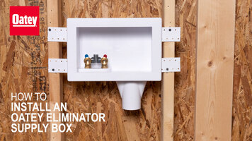 How To Install an Oatey Eliminator Supply Box How To Install an Oatey Eliminator Supply Box
