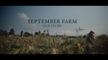 Our Story - September Farm (Honey Brook, PA)