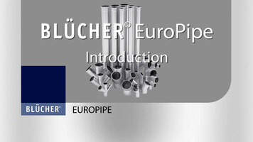 Overview of Blucher EuroPipes Overview of Blucher EuroPipes