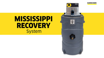 Overview of the Mississippi Recovery System from Karcher