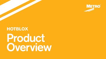 Overview of the New Metro HotBlox Heated Cabinet Overview of the New Metro HotBlox Heated Cabinet